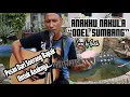 Download Lagu PESAN SEORANG BAPAK UNTUK ANAK | ANAKKU NAKULA-DOEL SUMBANG | Sadik [Live Cover]