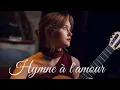 Download Lagu Hymne à l'amour by Edith Piaf (arr. by Roland Dyens) - performed by Ilona Skowrońska