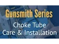 Kolar Arms Installation and Care of Extended Choke Tubes