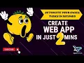 How I Built 2 Web Apps in 5 Minutes Automate your Tasks