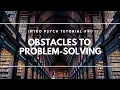 Obstacles to Problem Solving Intro Psych Tutorial