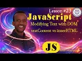 Mastering DOM Text textContent vs innerHTML in JavaScript Amharic Masterclass