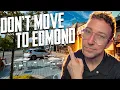 Watch This BEFORE You Move To Edmond