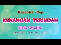 Download Lagu Kenangan Terindah - Karaoke Nada Wanita - SAMSONS - POP