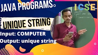 Unique string in java unique string program icse java semester2 computer application
