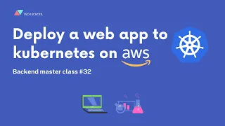 [Backend #32] How to deploy a web app to Kubernetes cluster on AWS EKS