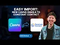 NEW Canva Email Templates Import to Constant Contact EASY Method 2025