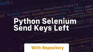 python selenium send keys left