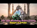 12 Tahun, 1 Cinta, Selamanya Enggar \u0026 Annisa | Wedding Anniversary Story