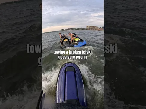 towing broken jetski goes wrong #jetski #fail #seadoo #lakeoftheozarks #sendit #yamaha #shorts
