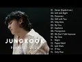 Download Lagu Jungkook Playlist 2023 #BTS #방탄소년단 #전정국 #정국