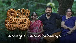 Naanaaga Naanilai | SPB Eighty to Eternity | Thoongathey Thambi Thoongadhey | Tamil | Mother | Viral