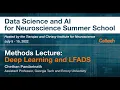 Day 7 - Methods Lecture Deep Learning and LFADS