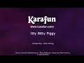 Itty Bitty Piggy - Nicki Minaj | Karaoke Version | KaraFun