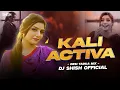 Lagu Kili Activa | Mere Pind De Gehre | Remix | Desi Tadka Mix | Dj Shish Official