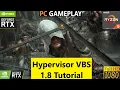 Hypervisor VBS 1 8 Tutorial On Game Assassins Creed Black Flag Resynced