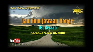 Download Jab Hum Jawaan Honge OST Betaab (Karaoke/Lyrics/No Vocal) | Version BKK_KN7000 MP3