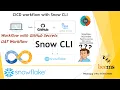 with SnowCLI and GitHub Actions - Part 04 Workflow with Secrets workflow for UAT