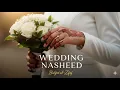 Download Lagu Bahjat al-Zifāf – A joyful Arabic wedding nasheed filled with love, unity, and blessing💍❤️