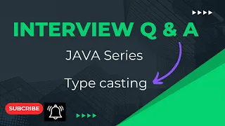 Selenium Java Interview Questions Type casting