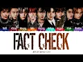 NCT 127 (엔시티 127) - Fact Check (불가사의) (1 HOUR LOOP) Lyrics | 1시간 가사
