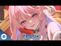Nightcore - Crash