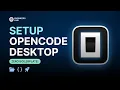Setup OpenCode Desktop Plan Build Your First Project From Scratch