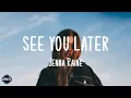 Lagu Jenna Raine - see you later (ten years) (lyrics)