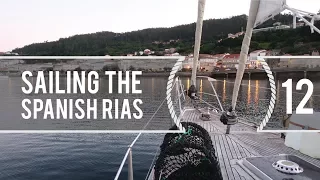 Sailing Around The World – Sailing The Spanish Rias – Living with the tide – Ep12