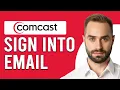 How To Sign Into Comcast Email How To Log Into Comcast Email