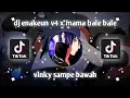 DJ ENAKEUN V4 X MAMA BALE BALE VINKY YT VIRAL TIKTOK || ZYNNN
