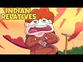 Download Lagu Indian Relatives Are Scary