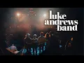 Luke Andrews Band - Who I Am (Live at Stadttheater Berndorf, AT)