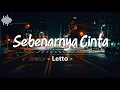 Lagu Sebenarnya Cinta - Letto Lirik | Lirik Letto Terpopuler