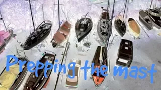 Sailboat Refit 17 Fitting the Mast Rigging