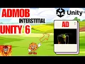 How to implement AdMob Interstitial AD trigger in Unity 6 Software Unity Tutorial