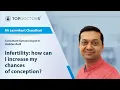 Download Lagu Infertility: how can I increase my chances of conception?