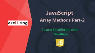 E2E Mentorship Program - Array Methods Part-2