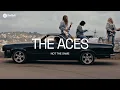 Download Lagu The Aces - Not the Same (Official Lyric Video)
