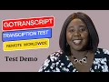 Work From Home Remote Worldwide Beginner Transcription Tutorial Pass GoTranscript Test Demo 2023