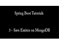 Tutorial 3 - Save Spring Boot Entities on MongoDB