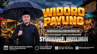 LIVE SAFARI MAULID 40 MALAM SYUBBANUL MUSLIMIN  | WIDORO PAYUNG