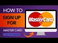 How to Sign Up For Mastercard Account