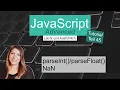 parseInt parseFloat und NaN JavaScript Advanced Tutorial deutsch Teil 45