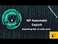 How to exploit WP Automatic Plugin Understanding the road to exploitation CVE-2024-27956