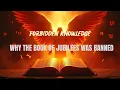 Why the Book of Jubilees Was Banned - Hidden Truths Forbidden Knowledge