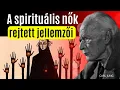 Lagu 5 LÁTHATATLAN JEL A MAGAS SZELLEMI EREJŰ NŐKÖN | CARL JUNG