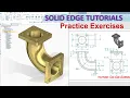 Solid Edge Part Modeling Tutorials Practice Exercises for Beginners Design Pipe connection