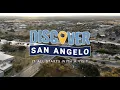 Discover San Angelo Texas - It All Starts with A Visit