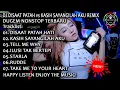 Download Lagu DJ DISAAT PATAH HATI vs KASIH SAYANGILAH AKU REMIX | DUGEM NONSTOP TERBARU 2019